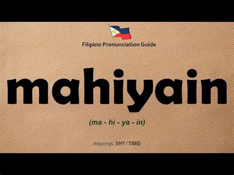 MAHIYAIN (Tagalog).